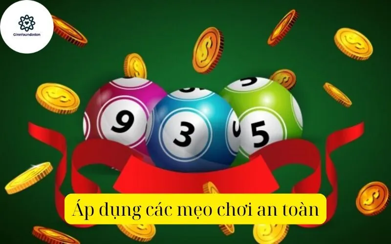 Áp dụng các mẹo chơi an toàn