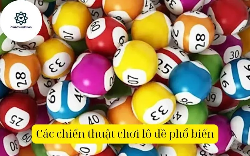 Các chiến thuật chơi lô đề phổ biến