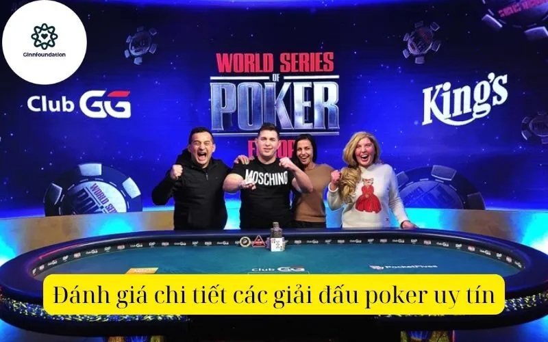 Đánh giá chi tiết các giải đấu poker uy tín