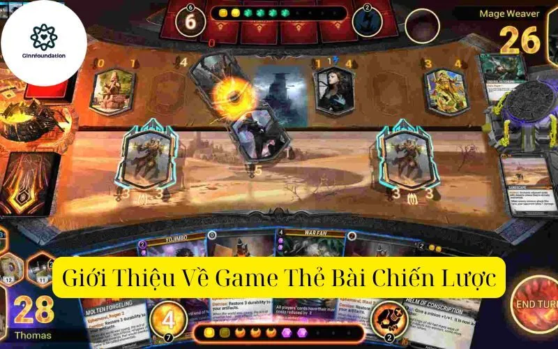 Giới Thiệu Về Game Thẻ Bài Chiến Lược