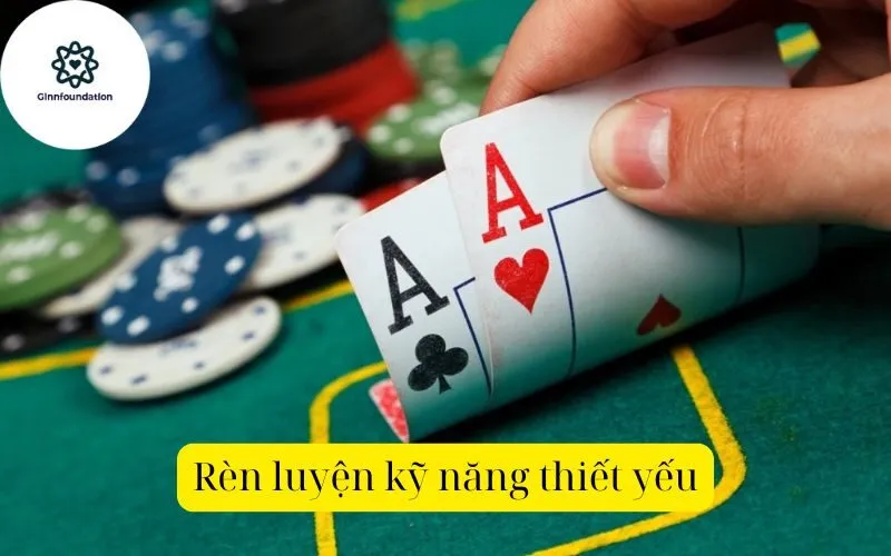 Rèn luyện kỹ năng thiết yếu