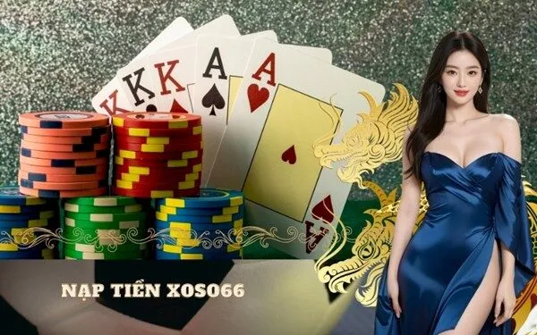 Nạp tiền xoso66