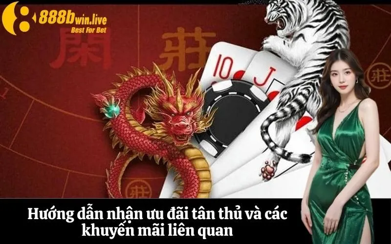 Hướng dẫn nhận ưu đãi tân thủ và các khuyến mãi liên quan
