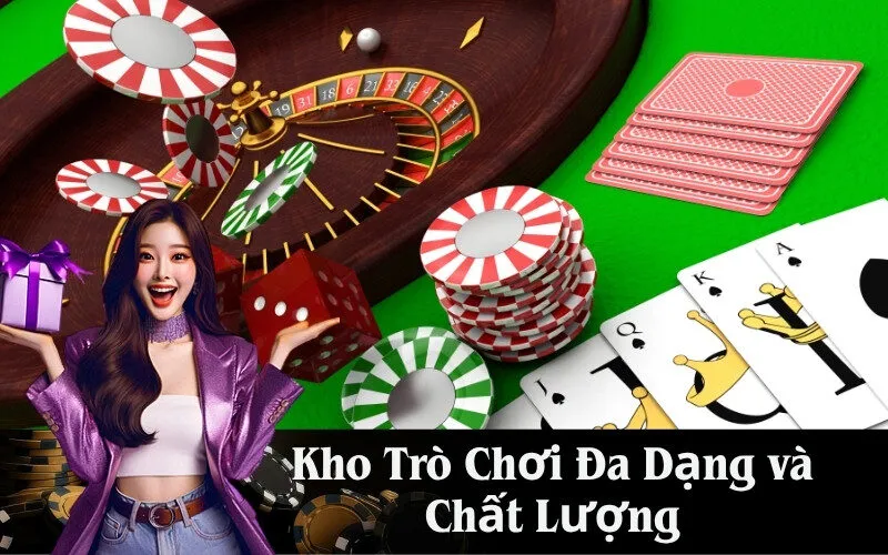 Kho Trò Chơi Đa Dạng và Chất Lượng