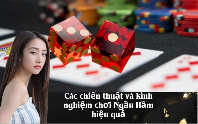 Các chiến thuật và kinh nghiệm chơi Ngầu Hầm hiệu quả
