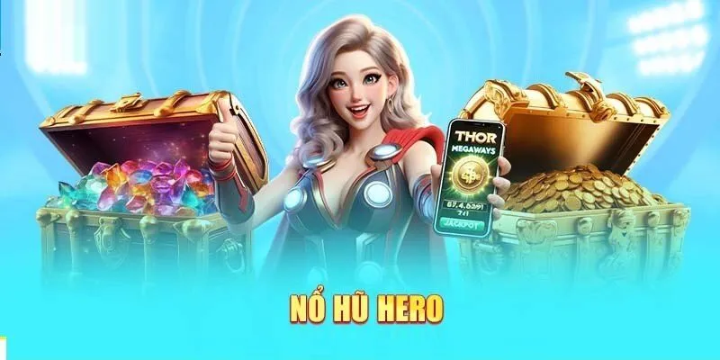 nổ hũ hero ở 69vn
